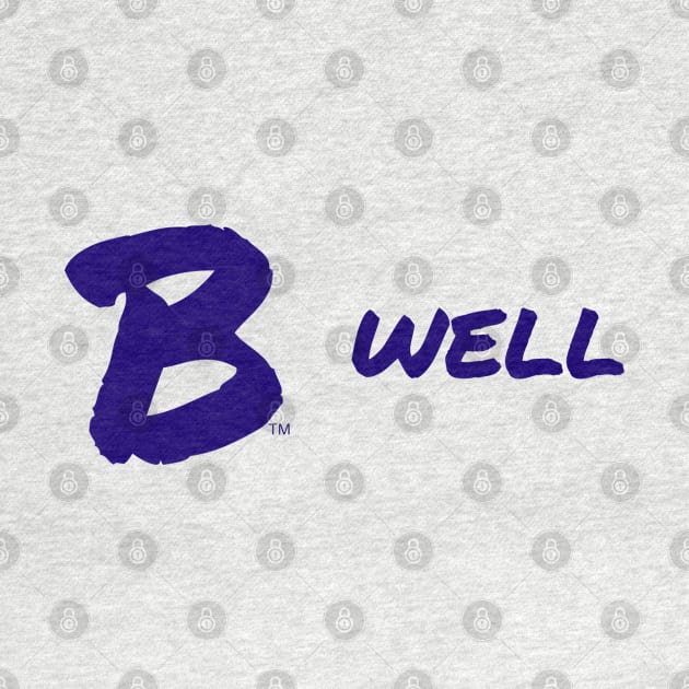 B Well by B